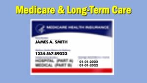 Medicare Long Term Care