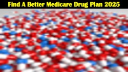 Better Medicare Drug Plan 2025