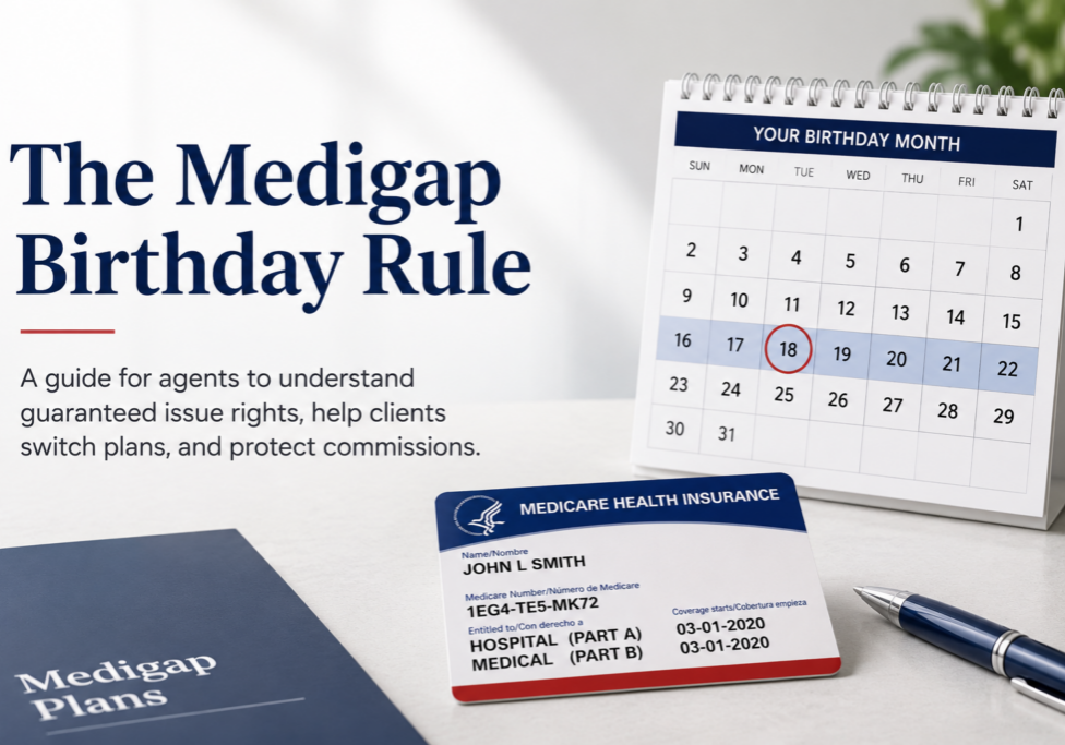 The Medigap Birthday Rule